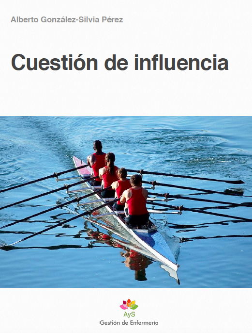 ebook Gestión de Enfermería: Una cuestión de Influencia