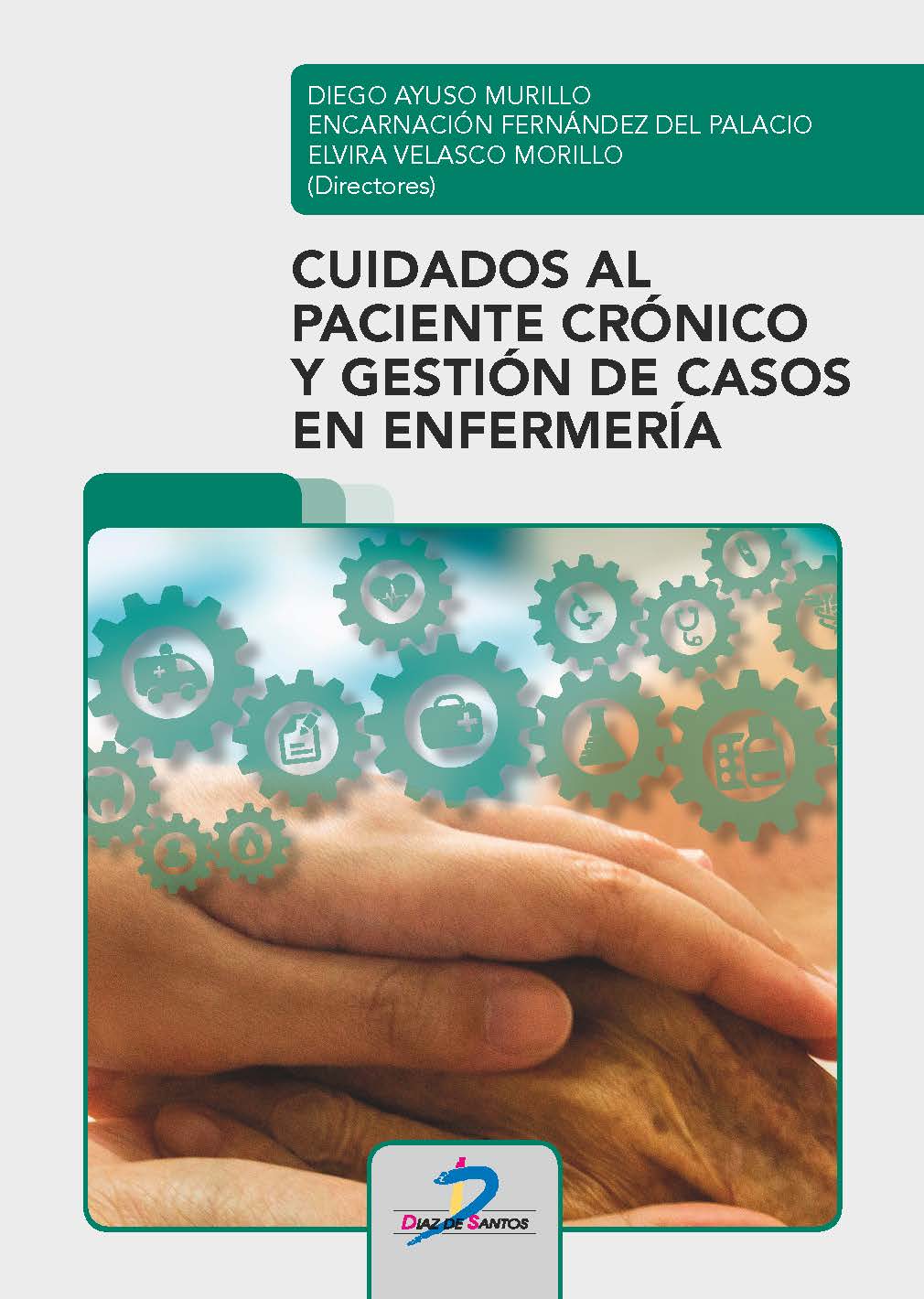 Libro: Cuidados al paciente crónico y gestión de casos de enfermería