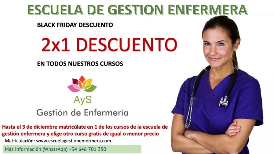 Escuela de gestión enfermera. Semana del Black Friday